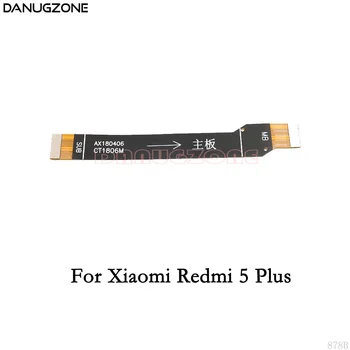 30 бр./лот За Xiaomi Redmi 5A/Redmi 5 Plus LCD Дисплей, Основна платка за Свързване на дънната платка Гъвкав кабел