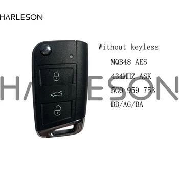 Бесключевой/Без бесключевого дистанционно ключ 434 Mhz MQB ID48 за VW Seat Golf7 MK7 Touran Polo Tiguan 5G0959752AB BB AG M BC