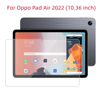 За Oppo Pad Air 2022 10,36 Инча Протектор На Екрана От Закалено Стъкло 10,36 